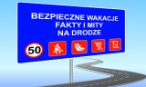 Bezpieczne wakacje fakty i mity na drodze