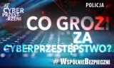 Plakat akcji informacyjnej WspólnieBezpieczni z napisem co grozi za cyberprzestępstwo