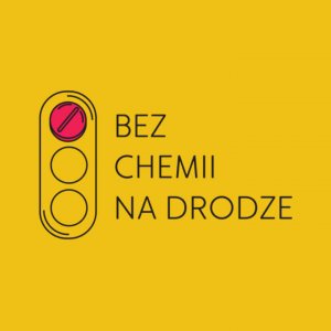 plakat akcji bez chemii na drodze