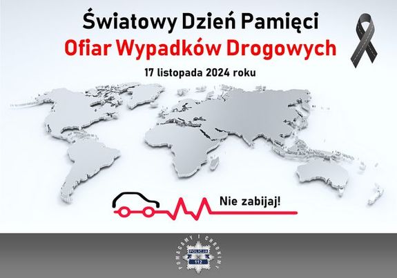 plakat z napisem Światowy Dzień Pamięci Ofiar Wypadków Drogowych