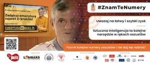 Plakat akcji znam te numery z opisem uważaj na łatwy i szybki zysk. Sztuczna inteligencja to kolejne narzędzie w rękach oszustów.