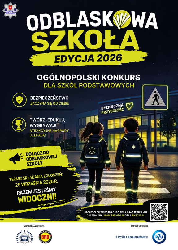 plakat promujący akcję Odblaskowa Szkoła edycja 2026