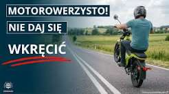 Motorowerzysto - nie daj się wkręcić